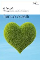 Si fa così - Franco Bolelli